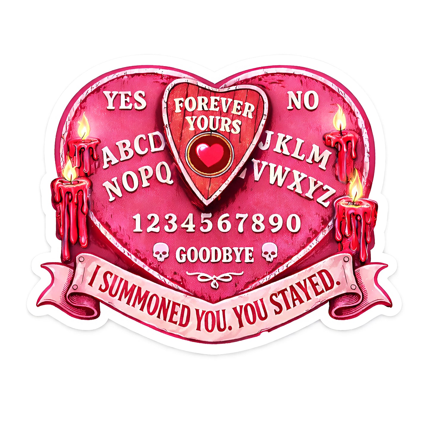 I Summoned You Vinyl Sticker